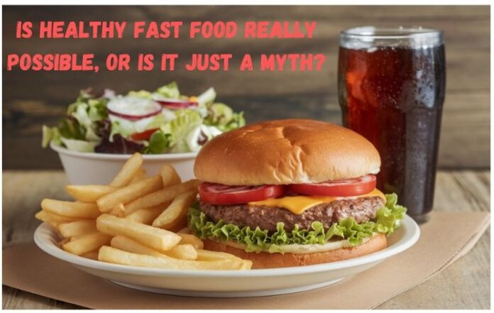 healthy fast food A photo of a burger and fries with a side of salad and a drink; the burger is from a fast food chain that offers healthy fast food.